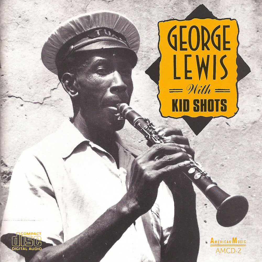 George Lewis - With Kid Shots Music CD