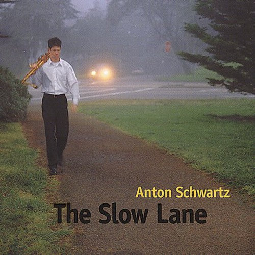 Anton Schwartz - Slow Lane [CD] [New CD]