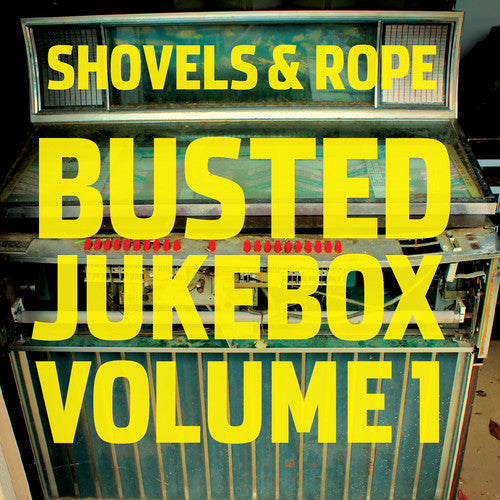 Shovels & Rope - Busted Jukebox: Volume 1 [CD] [New CD]
