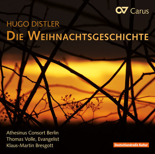 Distler / Athesinus Consort Berlin / Volle - Die Weihnachtsgeschichte Op. 10 [CD]