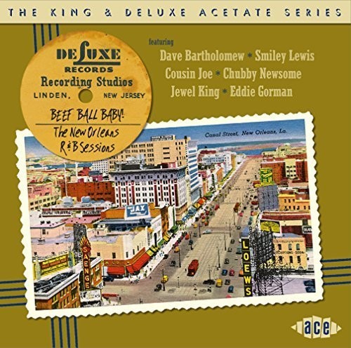 King & Deluxe Acetate Series Beef Ball BabyNew - King & Deluxe Acetate Series: Beef Ball Baby:New Music CD