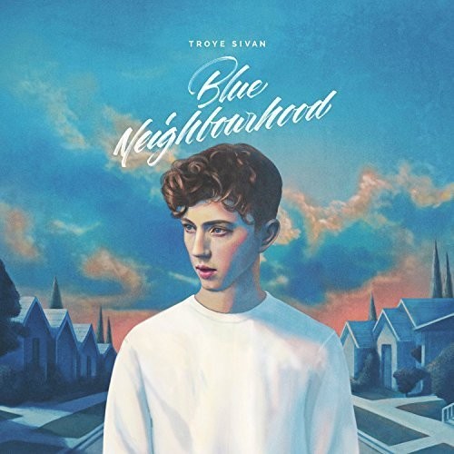 Troye Sivan - Blue Neighbourhood [Vinyl] [New Vinyl]