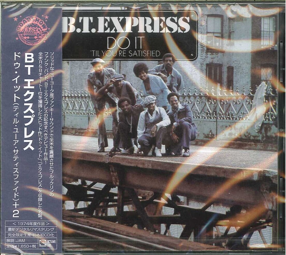 BT Express - Do It (Til You're Satisfied) + 2 Music CD