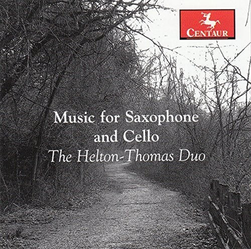 Chang / Helton-Thomas Duo - Music for Saxophone & Cello Music CD