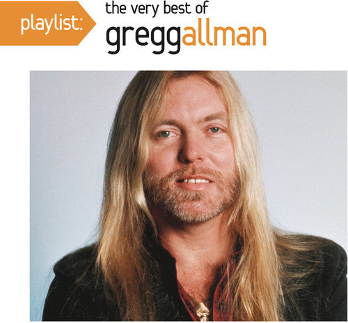 Gregg Allman - Playlist: The Very Best of Gregg Allman [CD]