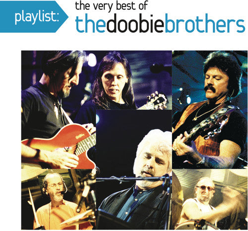 The Doobie Brothers - Playlist: The Very Best of the Doobie Brothers [CD]