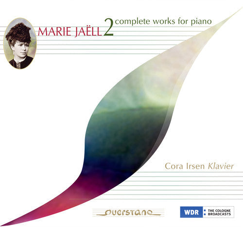 Jaell / Cora Irsen - Complete Piano Works 2 [Digipak]