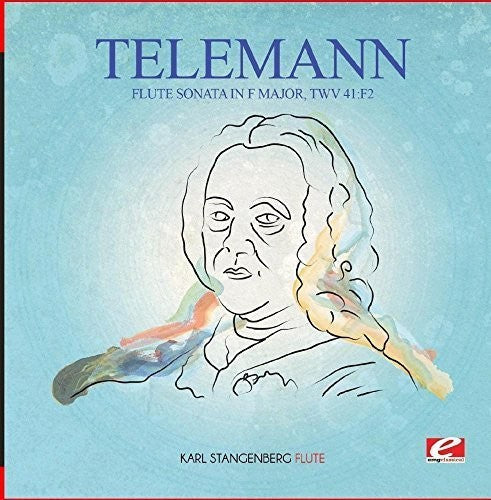Karl Stangenberg - Telemann: Flute Sonata in F Major, TWV 41:F2 [CD]