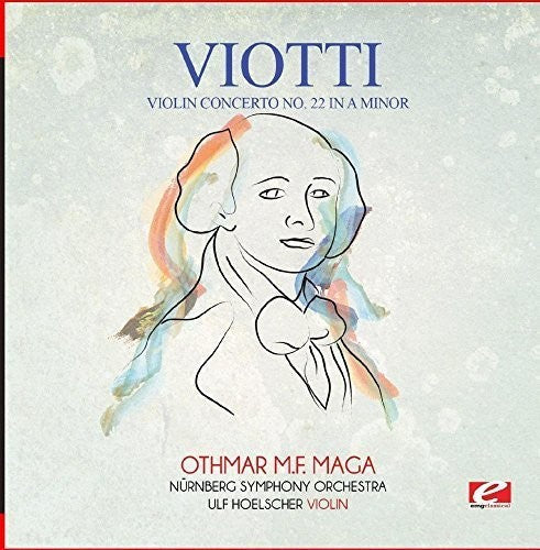 Nürnberg Symphony Orchestra - Viotti: Violin Concerto No. 22 in A Minor [CD]