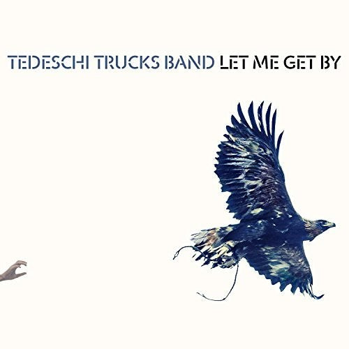 Tedeschi Trucks Band - Let Me Get By [CD] [New CD]