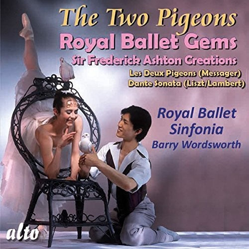 Messager / Royal Ballet Sinfonia / Wordsworth - MESSAGER: Les Deux Pigeons, LISZT (arr. Lambert); Dante Sonata [CD]