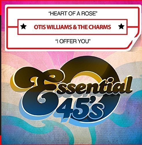 Otis Williams & The Charms - Heart of a Rose / I Offer You Music CD