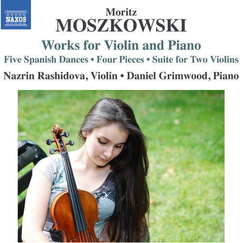 Moszkowski / Rashidova / Grimwood - Moszkowski: Works for Violin & Piano Music CD