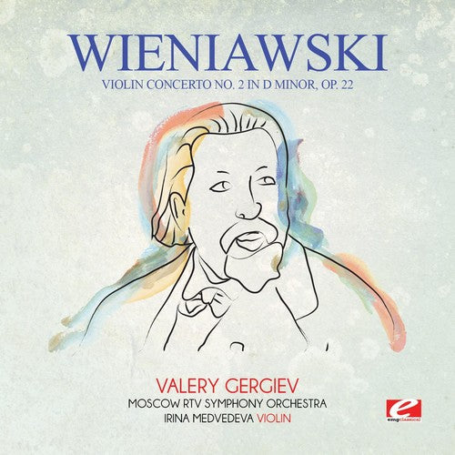 Moscow RTV Symphony Orchestra - Wieniawski: Violin Concerto No. 2 in D Minor, Op. 22 Music CD