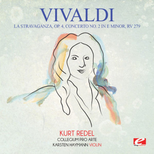 Collegium Pro Arte - Vivaldi: La Stravaganza, Op. 4, Concerto No. 2 in E Minor, RV 279 [CD]