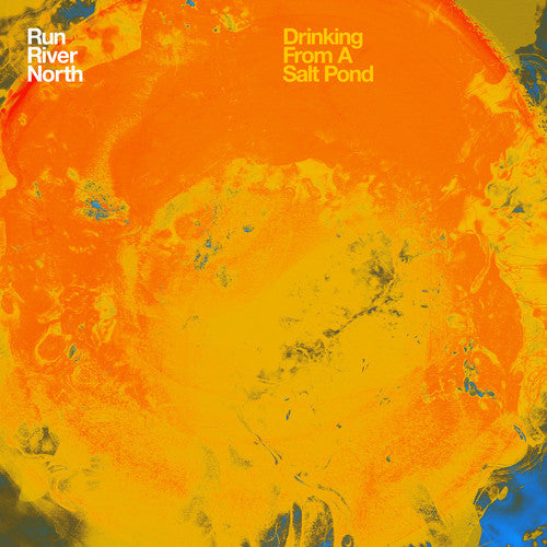 Run River North - Drinking From A Salt Pond [Vinyl] [New Vinyl]