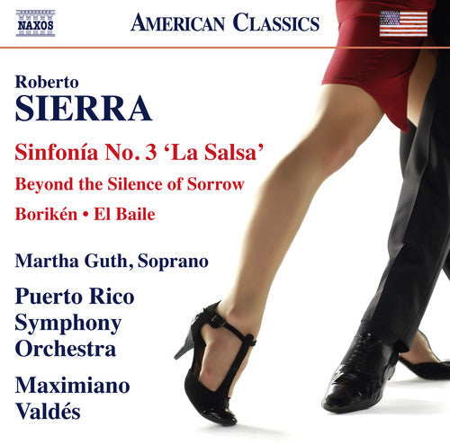 Sierra / Guth / Puerto Rico Symphony Orchestra - Sierra: Symphony No. 3 La Salsa - Boriken - Beyond the Silence ofSorrow - El Baile Music CD