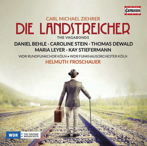 Ziehrer / Leyer / Wdr Rundfunkchor Koln - Ziehrer: Die Landstreicher Music CD
