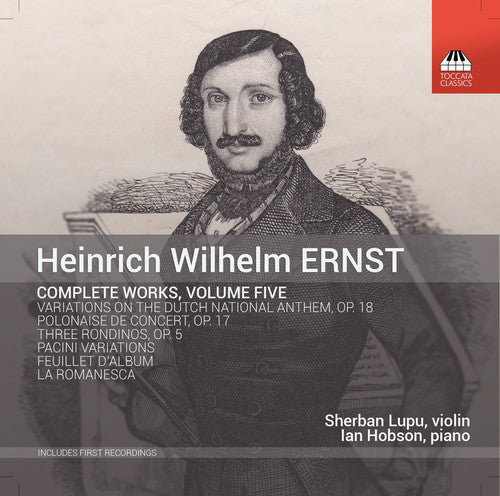 Ernst / Lupu / Hobson - Ernst: Complete Works, Vol. 5 Music CD