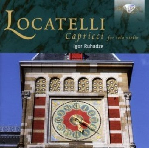 Igor Ruhadze - Locatelli: Capriccii [CD]