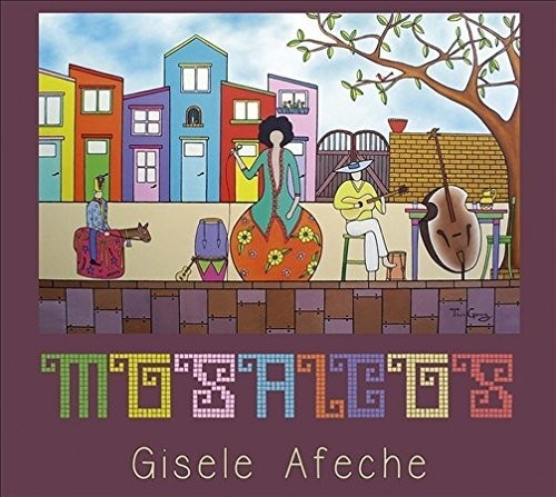 Gisele Afeche - Mosaicos [CD]