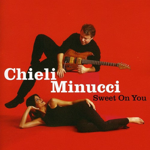 Chieli Minucci & Special EFX - Sweet on You Music CD