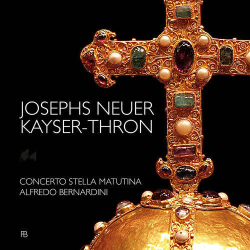 J Bach S / Concerto Stella Matutina / Bernardini - Josephs Neuer Kayser-Thron Music CD