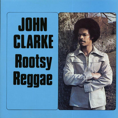 John Clarke - Rootsy Reggae [New Vinyl LP]