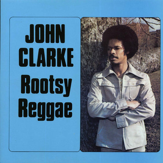 John Clarke - Rootsy Reggae [New Vinyl LP]