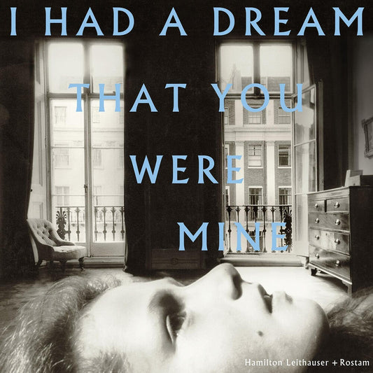Hamilton Leithauser - I Had A Dream That You Were Mine [LP] [New Vinyl]