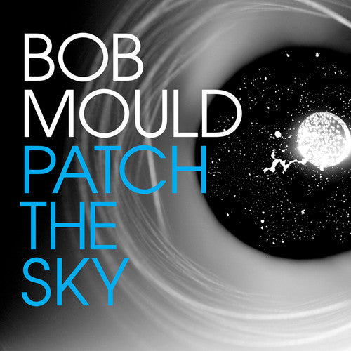 Bob Mould - Patch the Sky [CD] [New CD]
