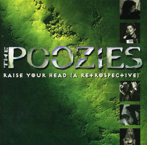 Poozies - Raise Your Head (A Retrospective) [CD]