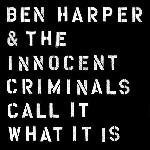 Ben Harper & The Innocent Criminals - Call It What It Is [Vinyl] [New Vinyl]