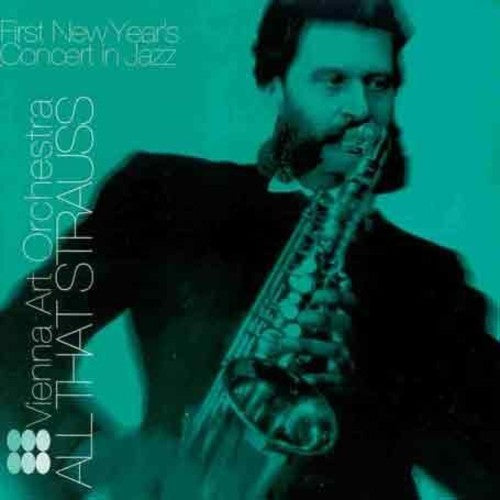 Vienna Art Orchestra - All That Strauss [CD]