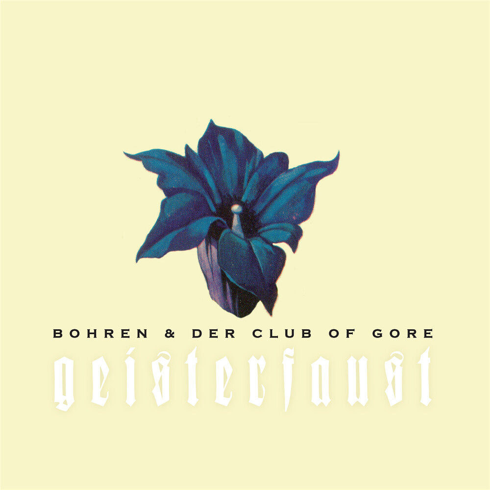 Bohren & Der Club Of Gore - Geisterfaust [2LP] [New Vinyl]