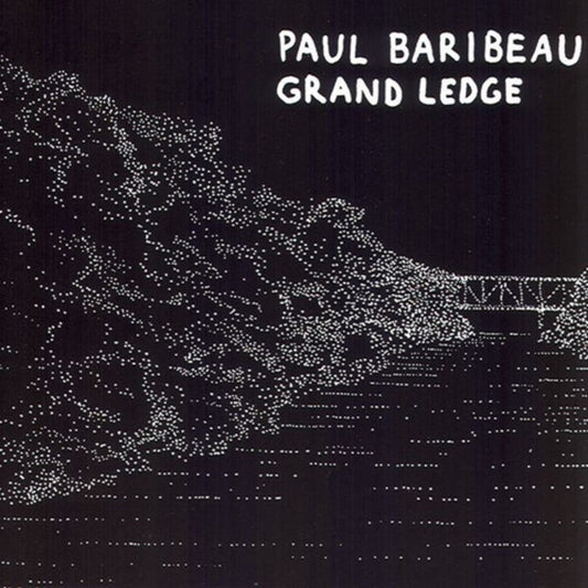Paul Baribeau - Grand Ledge [LP] [New Vinyl]