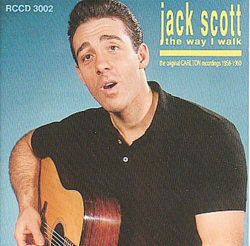 Jack Scott - Way I Walk: The Original Carlton Hit Recordings [CD] [New CD]