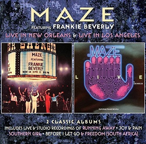 Maze Featuring Frankie Beverly - Live in New Orleans / Live in los Angeles: Deluxe [CD]