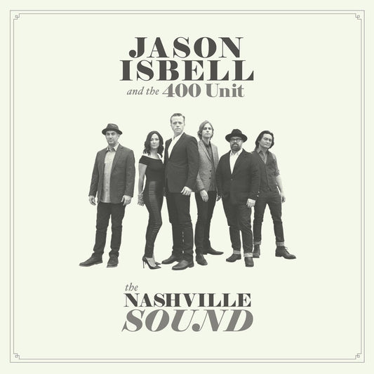 Jason Isbell - The Nashville Sound [LP] [New Vinyl]