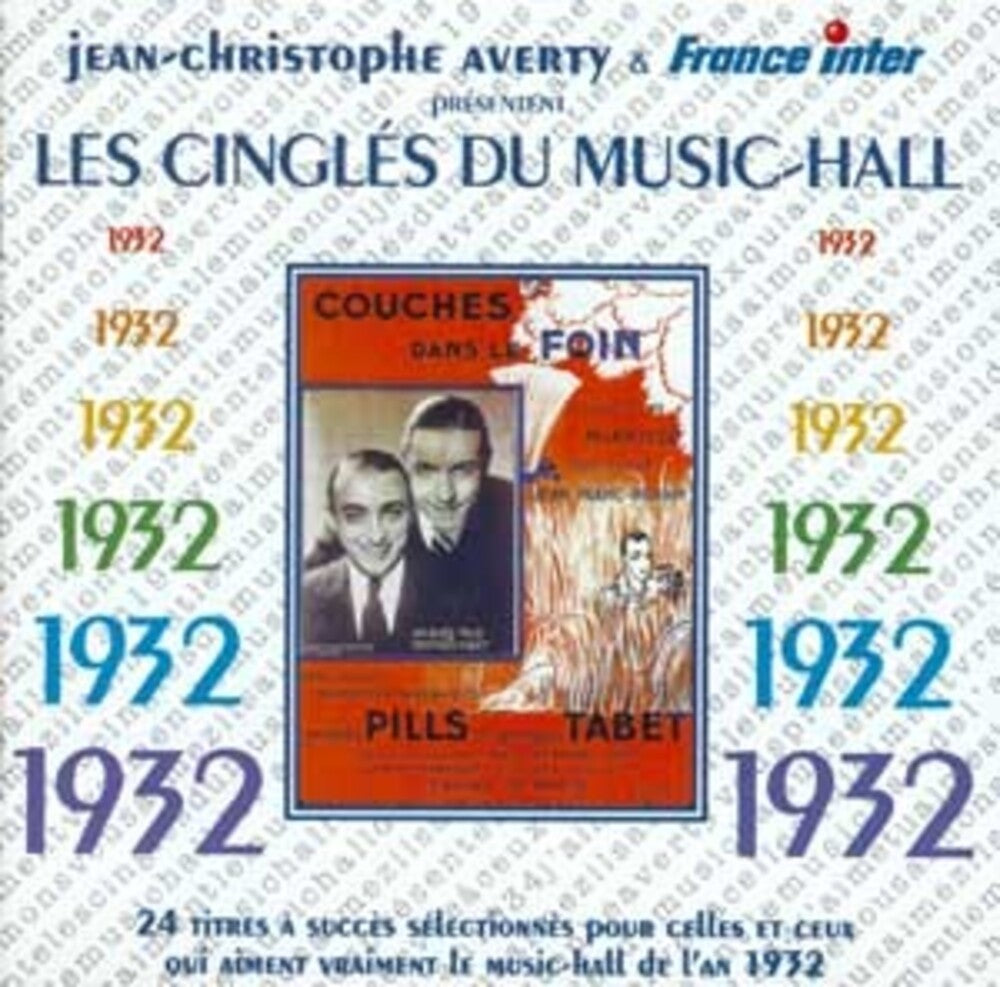 Les Cingles Du Music Hall 1932 /Various - 1932 Les Cingles Du Music Hall [CD]