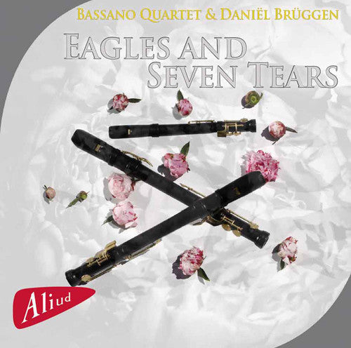 Haydn / Bassano Quartet / Bruggen - Eagles and Seven Tears Music CD