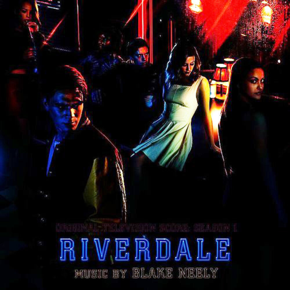 Blake Neely - Riverdale: Original Television Score (Season 1) [Limited Edition]