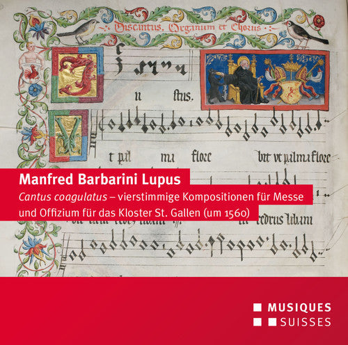 Lupus / Ensemble Ordo Virtutum - Manfred Barbarini Lupus: Cantus coagulatus Music CD