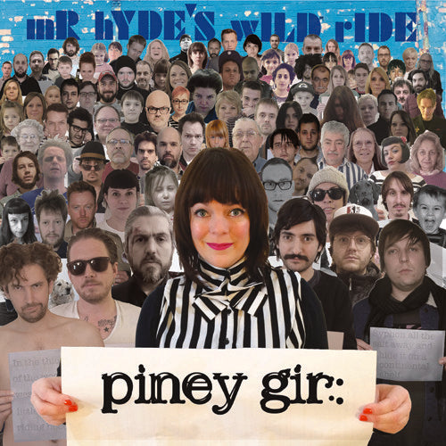 Piney Gir - Mr. Hyde's Wild Ride [LP] Vinyl Record