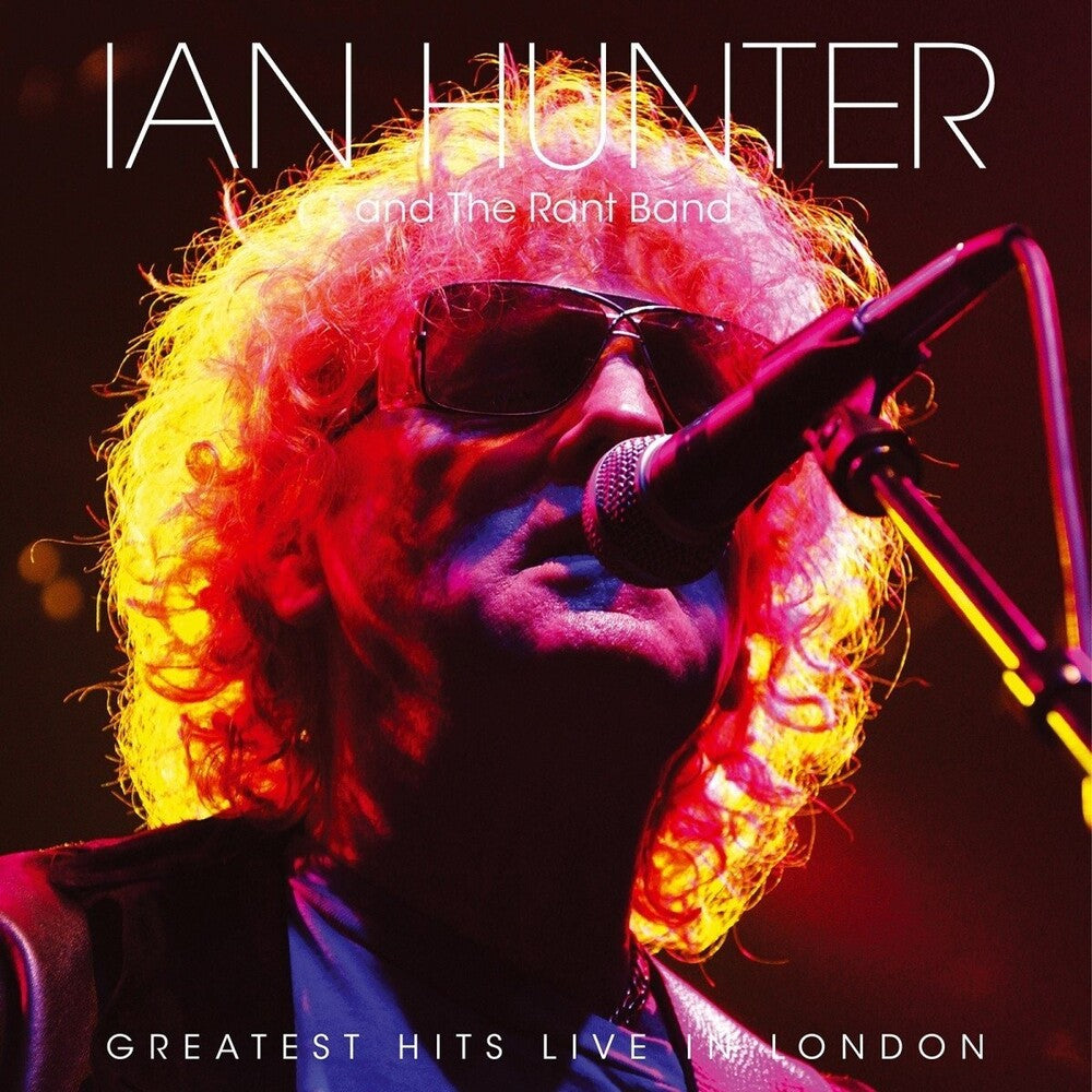 Ian Hunter - Greatest Hits Live In London [LP] Vinyl Record