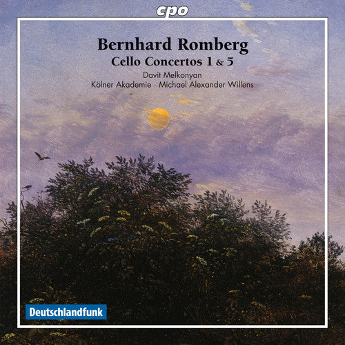 Romberg / Melkonyan / Akademie / Willens - Bernhard Romberg: Cello Concertos Nos. 1 & 5 [CD]