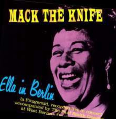 Ella Fitzgerald - Mack The Knife: Ella In Berlin [LP] [New Vinyl]