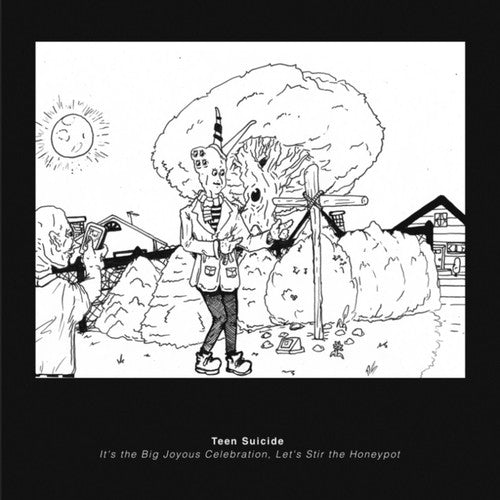 Teen Suicide - It's the Big Joyous Celebration, Let's Stir the Honeypot [CD]