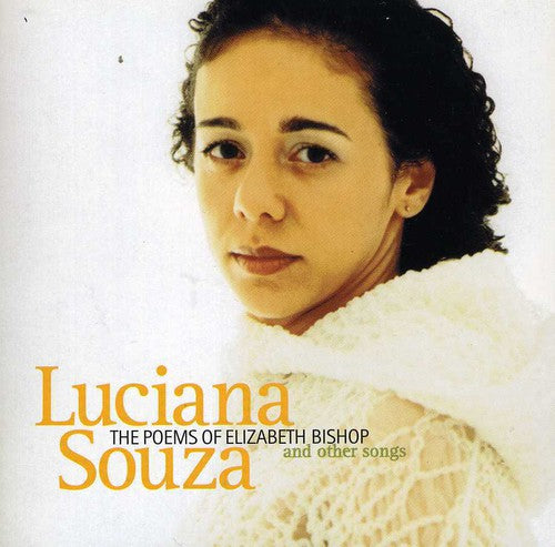 Luciana Souza - The Poems Of Elizabeth Bishop [CD] [New CD]
