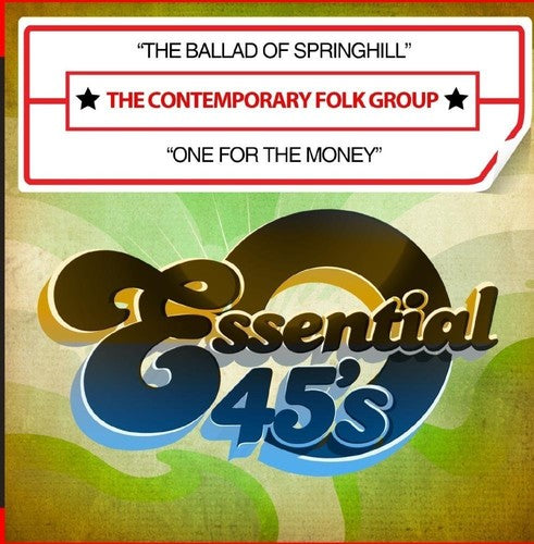 The Contemporary Folk Group - The Ballad of Springhill / One for the Money Music CD